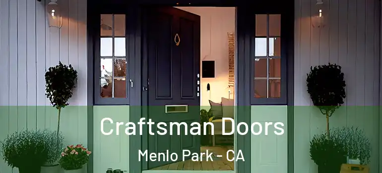  Craftsman Doors Menlo Park - CA