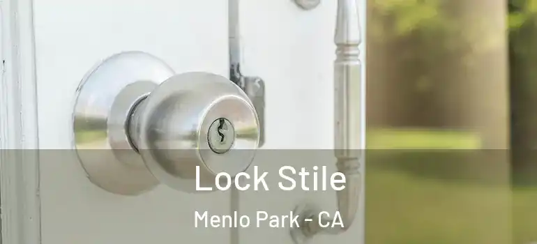  Lock Stile Menlo Park - CA