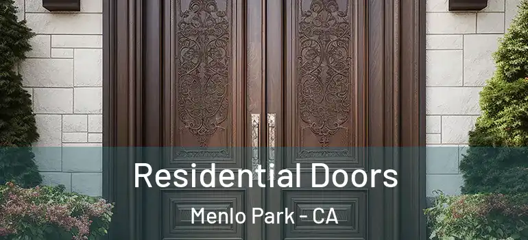  Residential Doors Menlo Park - CA