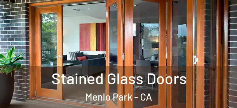  Stained Glass Doors Menlo Park - CA